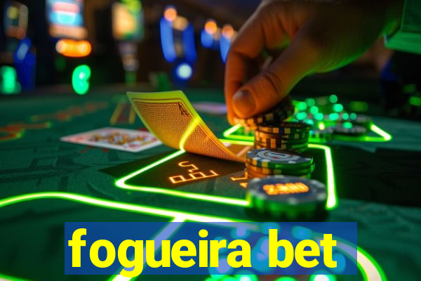 fogueira bet